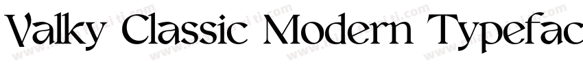 Valky Classic Modern Typeface字体转换